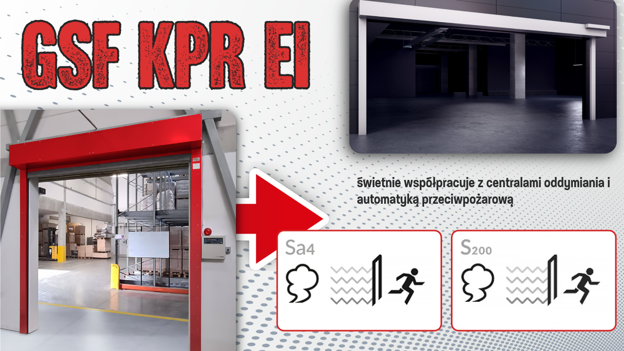 Bramy rolowane przeciwpożarowe GSF KPR EI — skuteczna bariera ochronna dla obiektów przemysłowych i komercyjnych